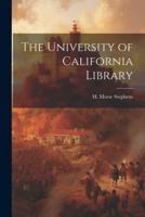 The University of California Library