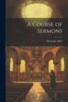 A Course of Sermons
