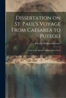 Dissertation on St. Paul's Voyage From Caesarea to Puteoli