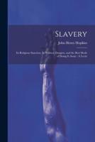 Slavery