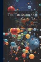 The Treasures of Coal Tar