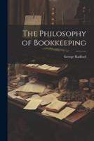 The Philosophy of Bookkeeping