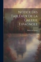 Notice Des Tableaux De La Galerie Espagnole