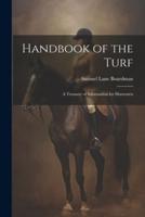 Handbook of the Turf