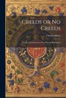 Creeds or No Creeds