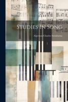 Studies In Song