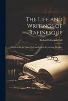 The Life and Writings of Rafinesque