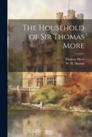 The Household of Sir Thomas More