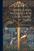Models and Materials for Greek Iambic Verse