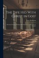 The 'Life Hid With Christ in God'