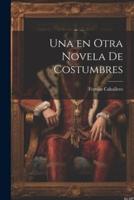 Una En Otra Novela De Costumbres