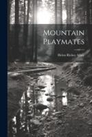 Mountain Playmates