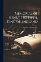 Memorial of Henry the Fifth, King of England