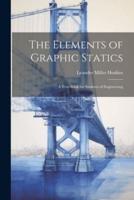 The Elements of Graphic Statics