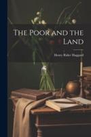 The Poor and the Land