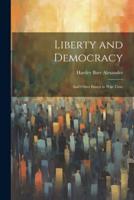 Liberty and Democracy