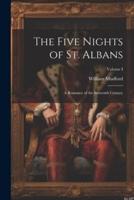 The Five Nights of St. Albans