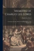 Memoirs of Charles Lee Lewes