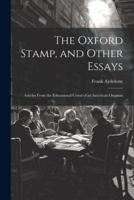 The Oxford Stamp, and Other Essays