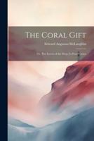 The Coral Gift