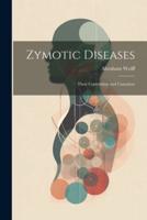 Zymotic Diseases