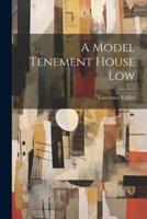 A Model Tenement House Low