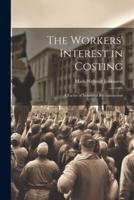 The Workers' Interest in Costing