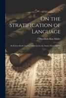 On the Stratification of Language