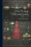 Five-Place Logarithms