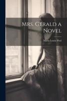 Mrs. Gerald a Novel