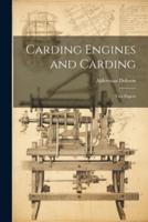 Carding Engines and Carding