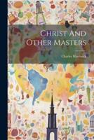Christ And Other Masters