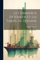 Le Commerce Extérieur Et Les Tarifs De Douane