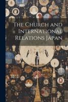 The Church and International Relations Japan