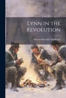 Lynn in the Revolution