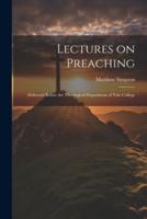 Lectures on Preaching