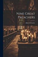 Nine Great Preachers