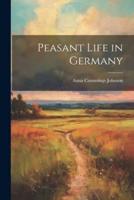 Peasant Life in Germany