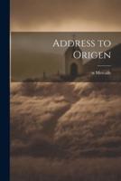 Address to Origen