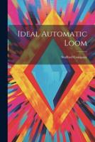 Ideal Automatic Loom