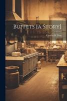 Buffets [A Story]