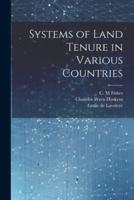 Systems of Land Tenure in Various Countries