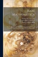 Rare Mathematica