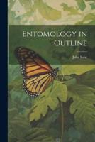 Entomology in Outline