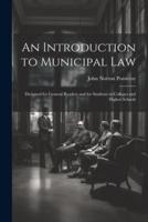 An Introduction to Municipal Law