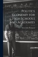 Politics Economy for High Schools and Academies