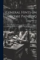 General Hints on House Painting