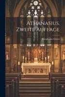 Athanasius. Zweite Auflage