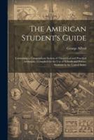 The American Student's Guide