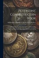 Petersons' Complete Coin Book